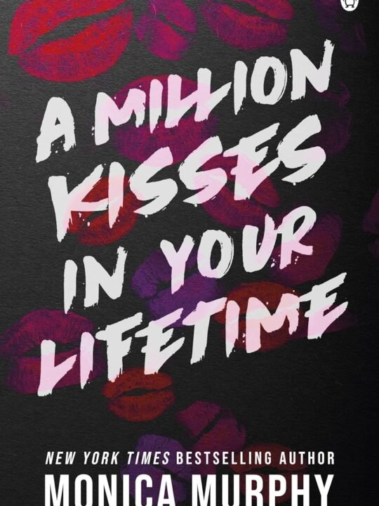 A million kisses in your lifetime