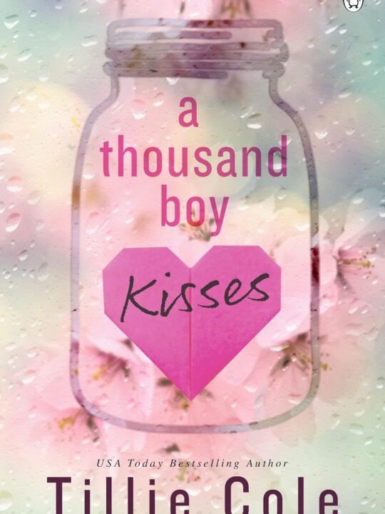 A thousand boy kisses