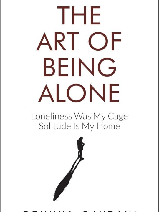 Art of being alone
