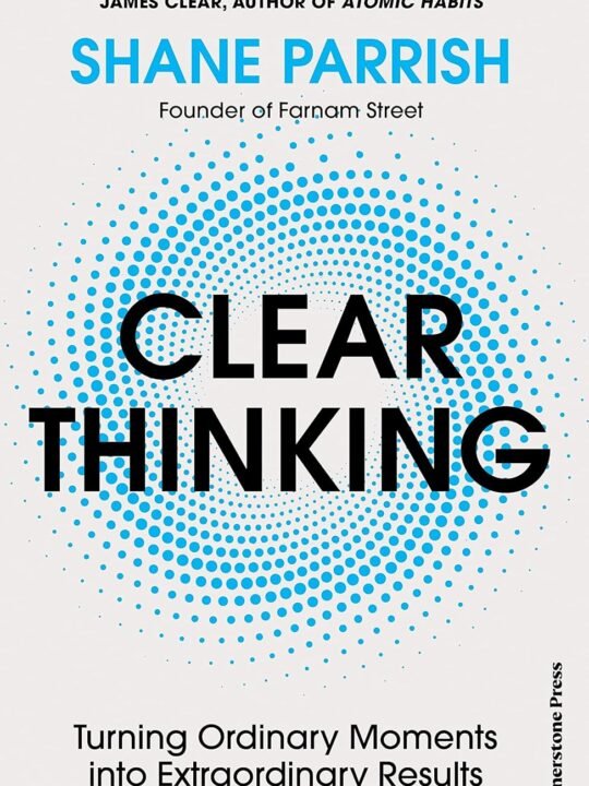 Clear thinking