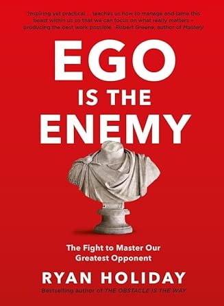 Ego is enemy