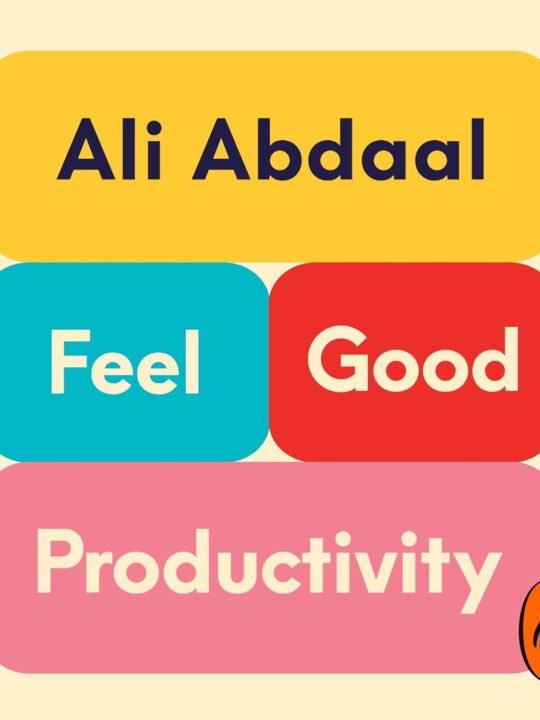 Feel good productivity