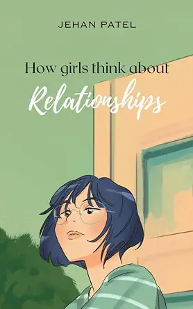 How girls think about relationships