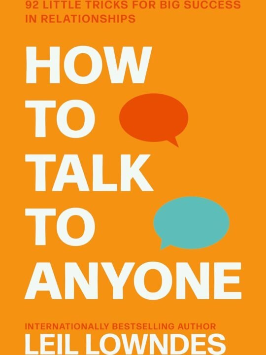 How to talk to anyone