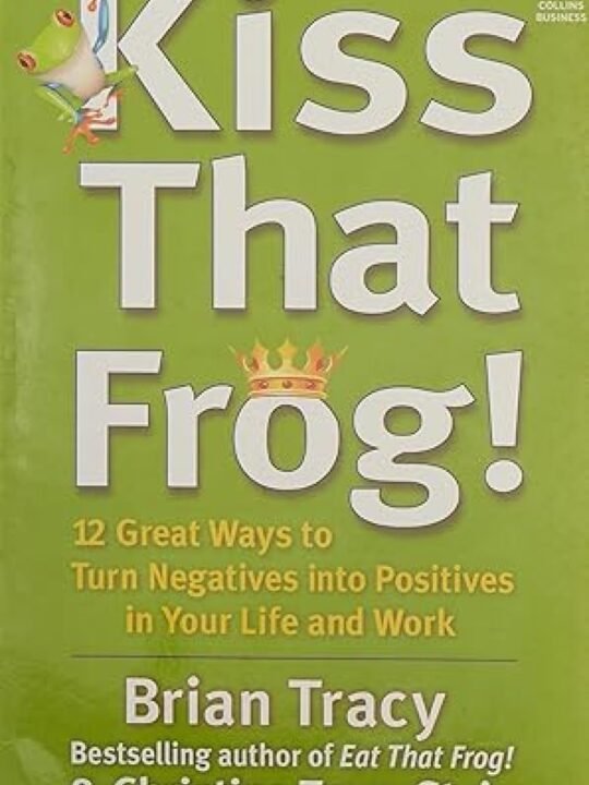 Kiss that frog