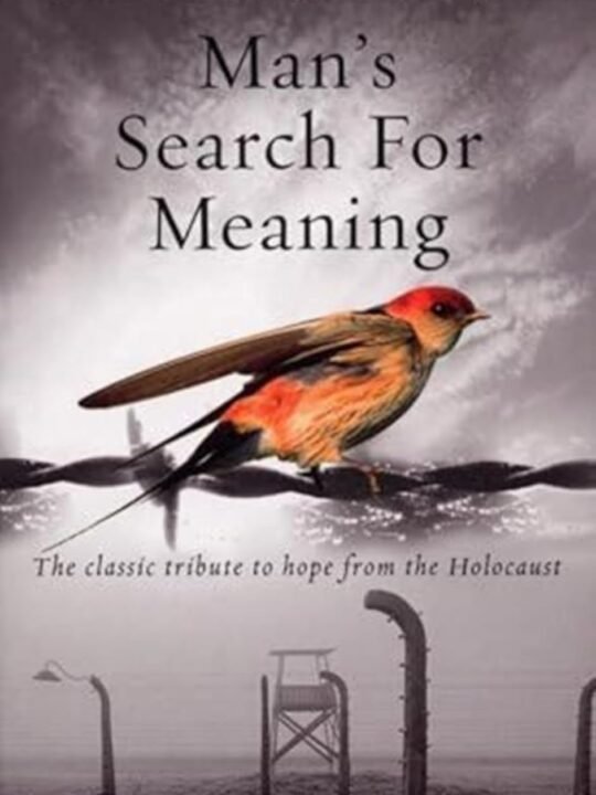 Man's search for meaning