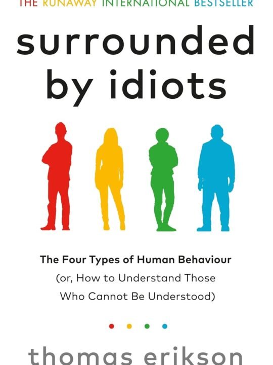 Surrounded by idiots