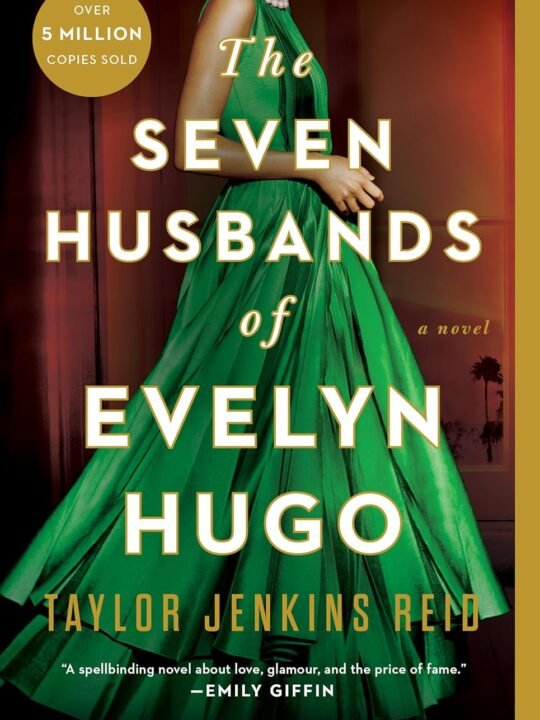 The seven husbands of Evelyn Hugo